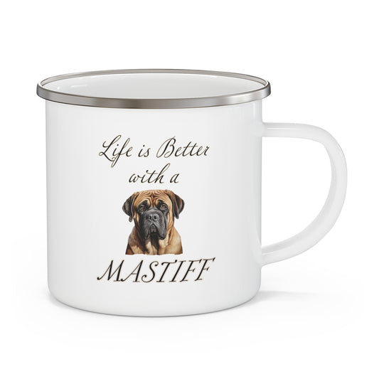 Mastiff Enamel Mug -  Life is Better with a Mastiff Camping Mug