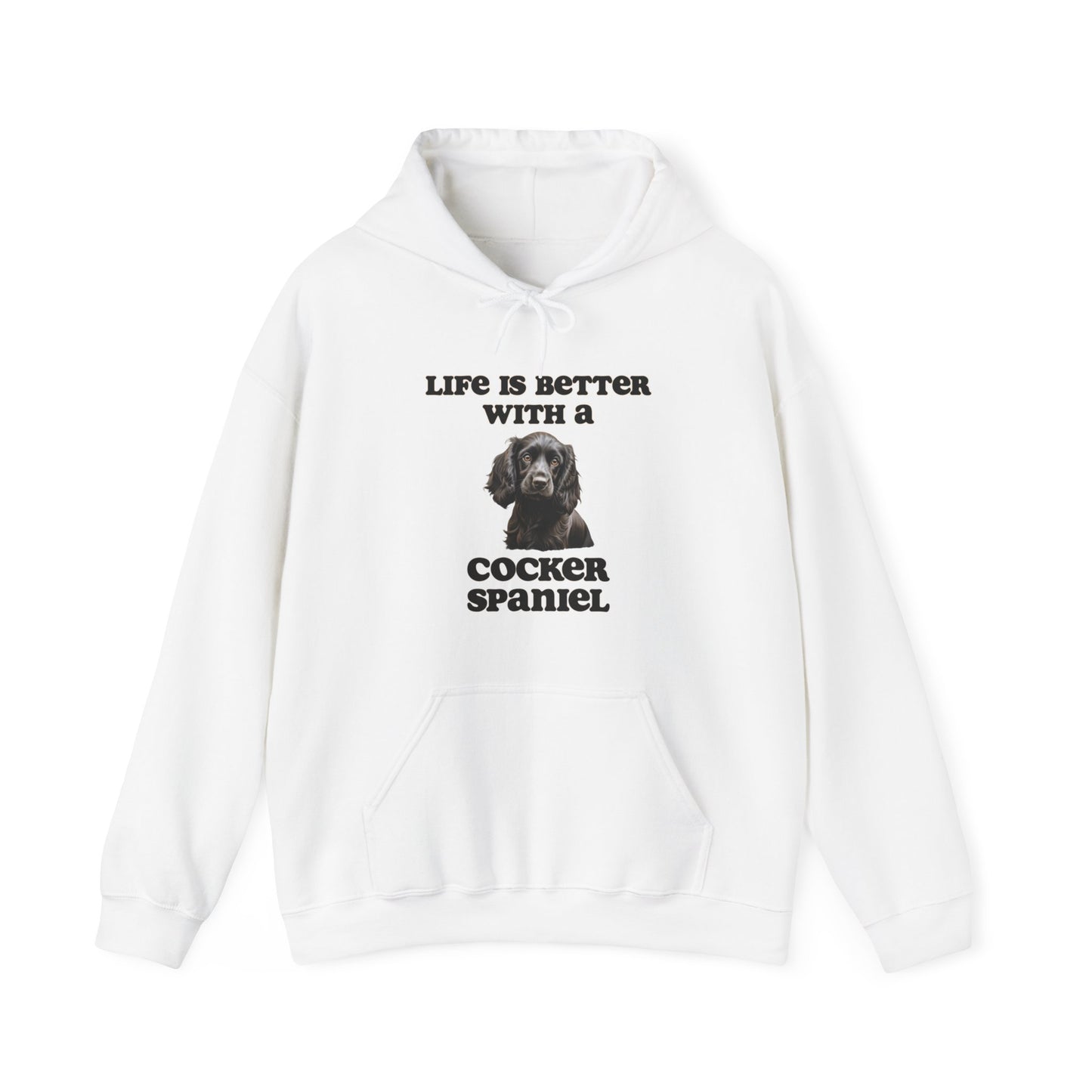 Black Cocker Spaniel Hoodie - Life is Better with a Cocker Spaniel - Unisex