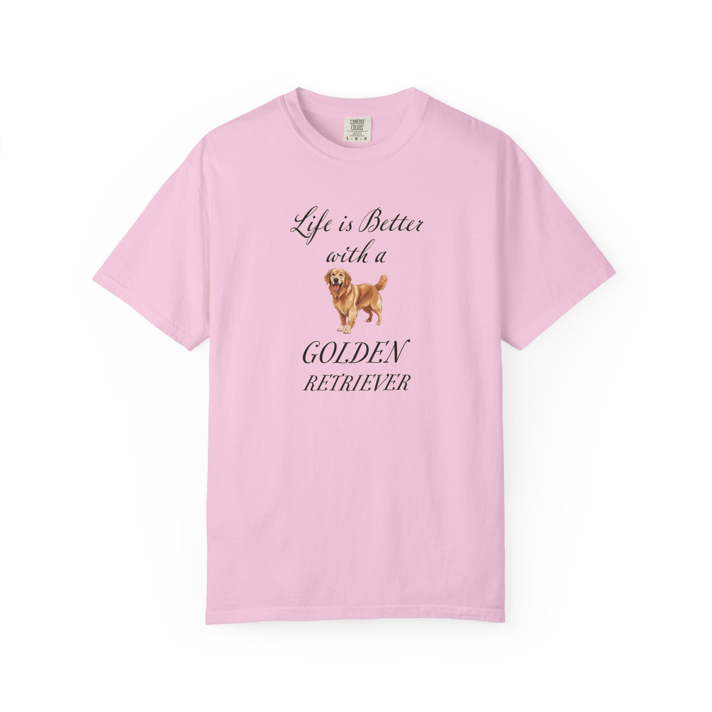 Life is Better with a Golden Retriever Tshirt