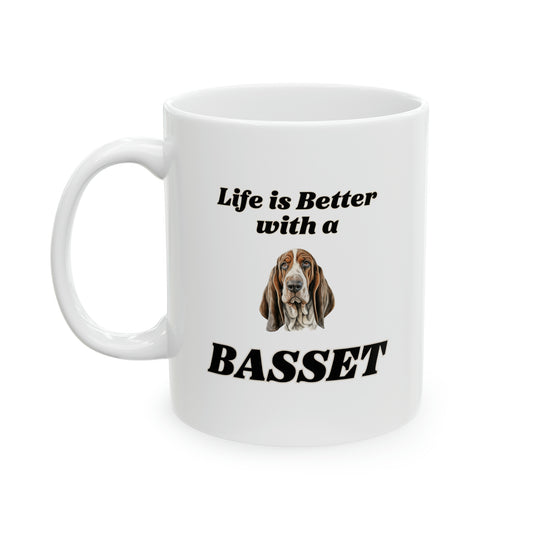 Basset Hound Lover's Ceramic Mug - 'Life is Better with a Basset' - 11 oz Dog-Themed Coffee & Tea Mug