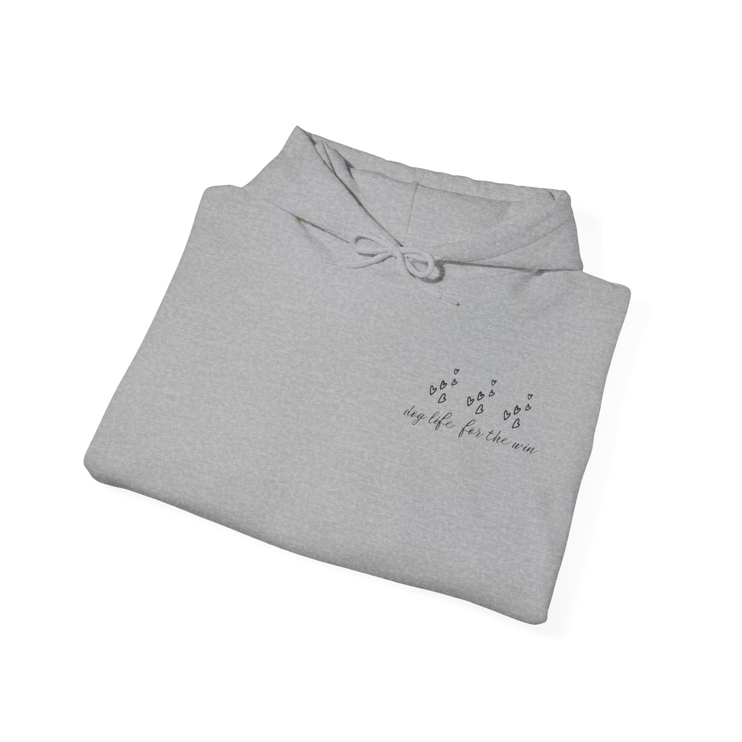 Dog Life for the Win Hoodie - Dog Mom Gift, Dog Lover Clothes