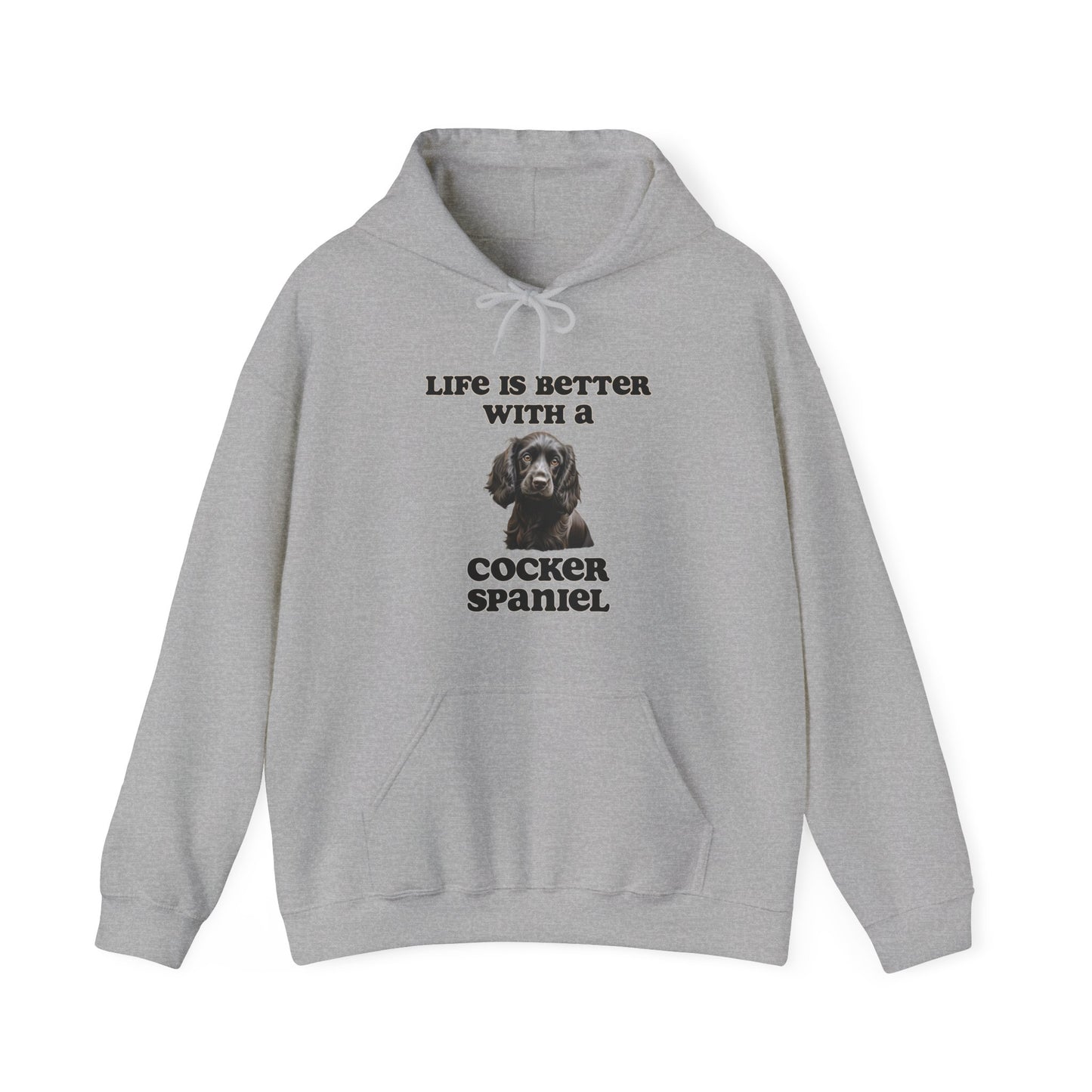 Black Cocker Spaniel Hoodie - Life is Better with a Cocker Spaniel - Unisex