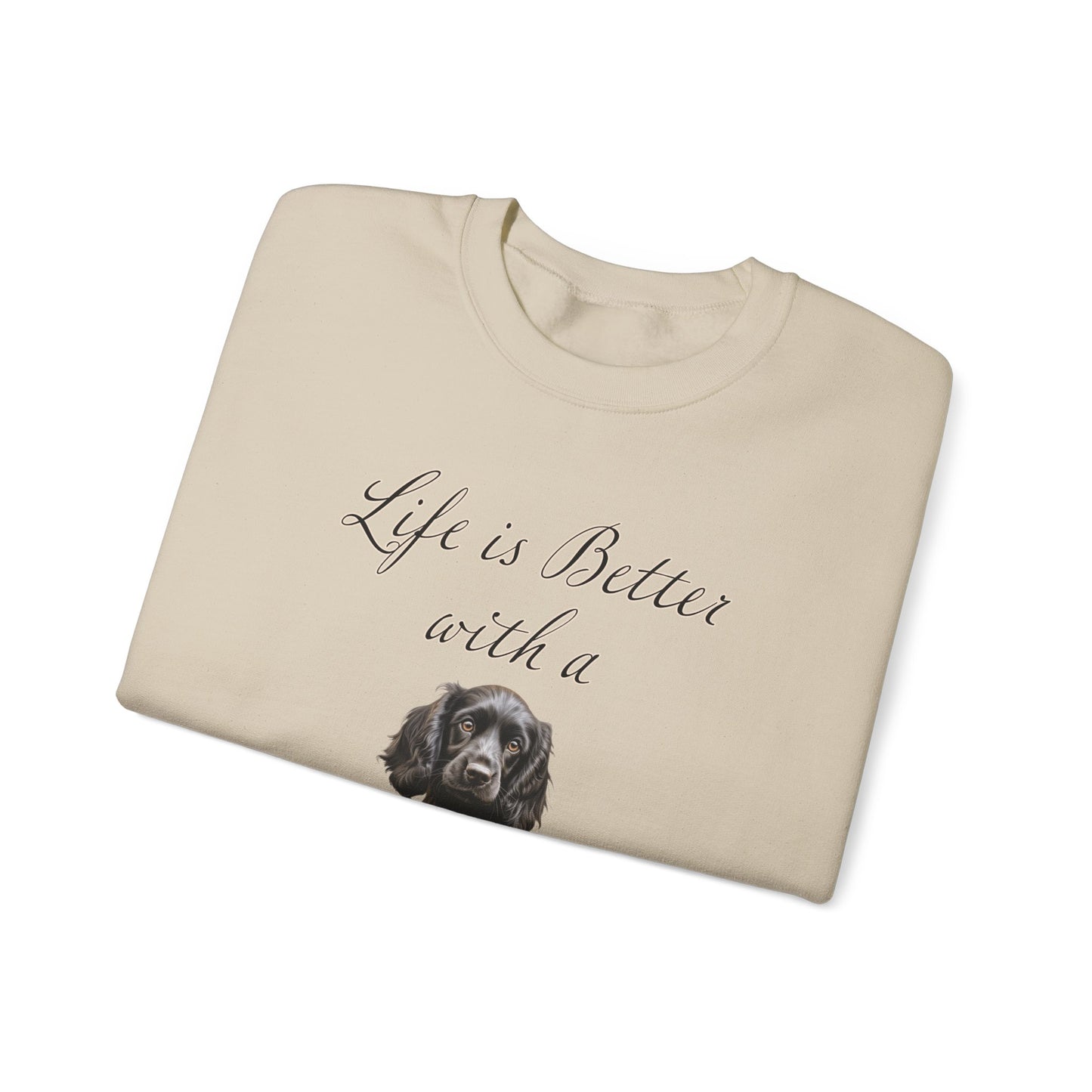 Black Cocker Spaniel Sweatshirt - Life is Better with a Cocker Spaniel