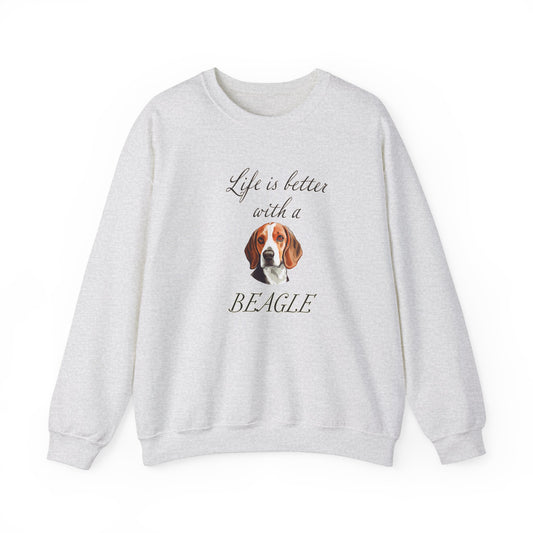 Life is Better with a Beagle sweatshirt