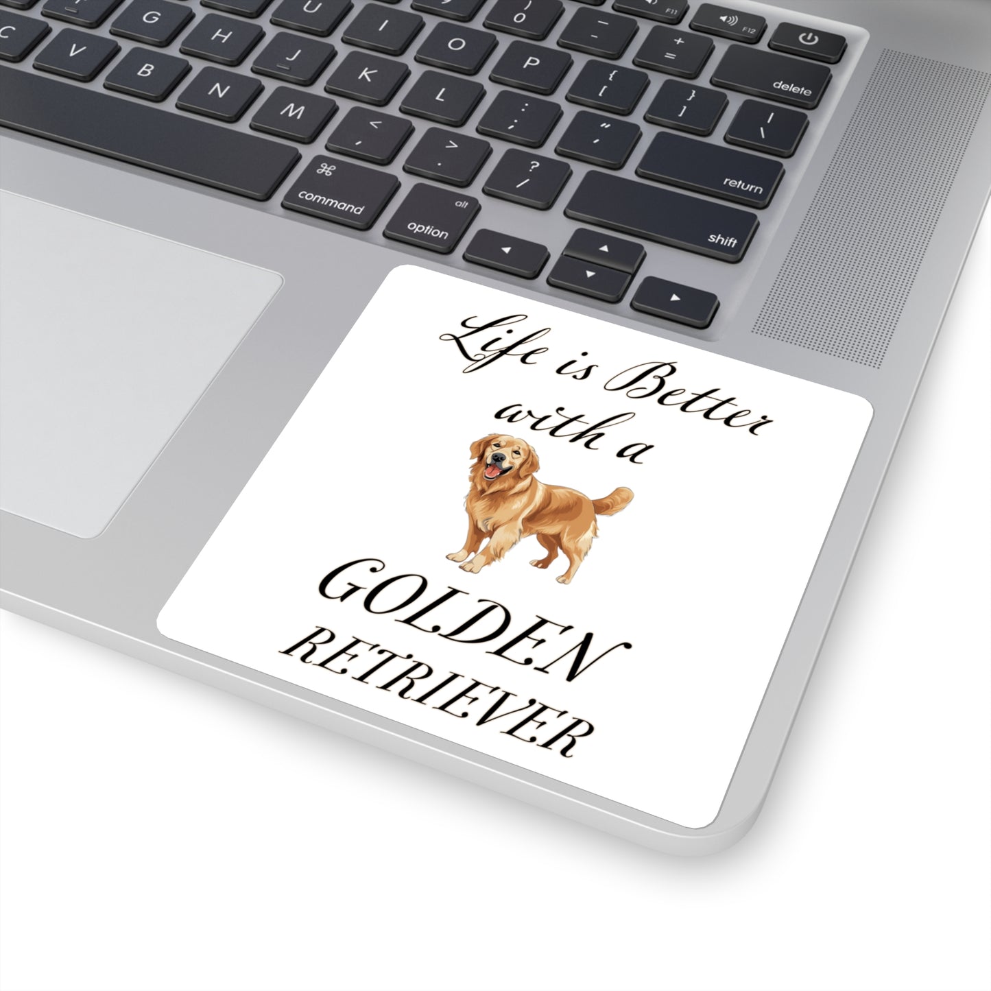 Life is Better with a Golden Retriever Square Stickers