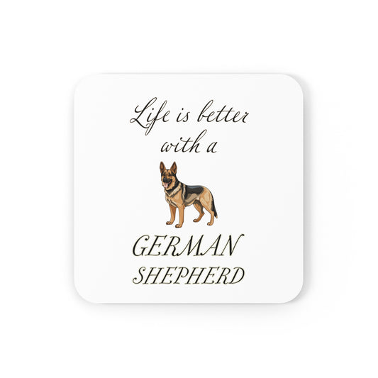 Life is Better with a German Shepherd Coaster - Cork Back