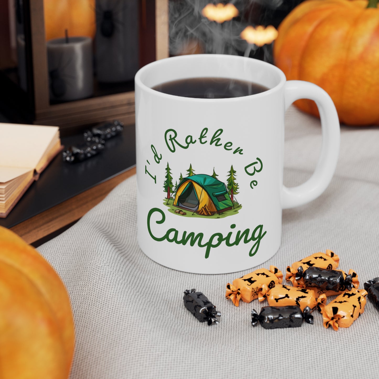 I'd Rather Be Camping - 11oz
