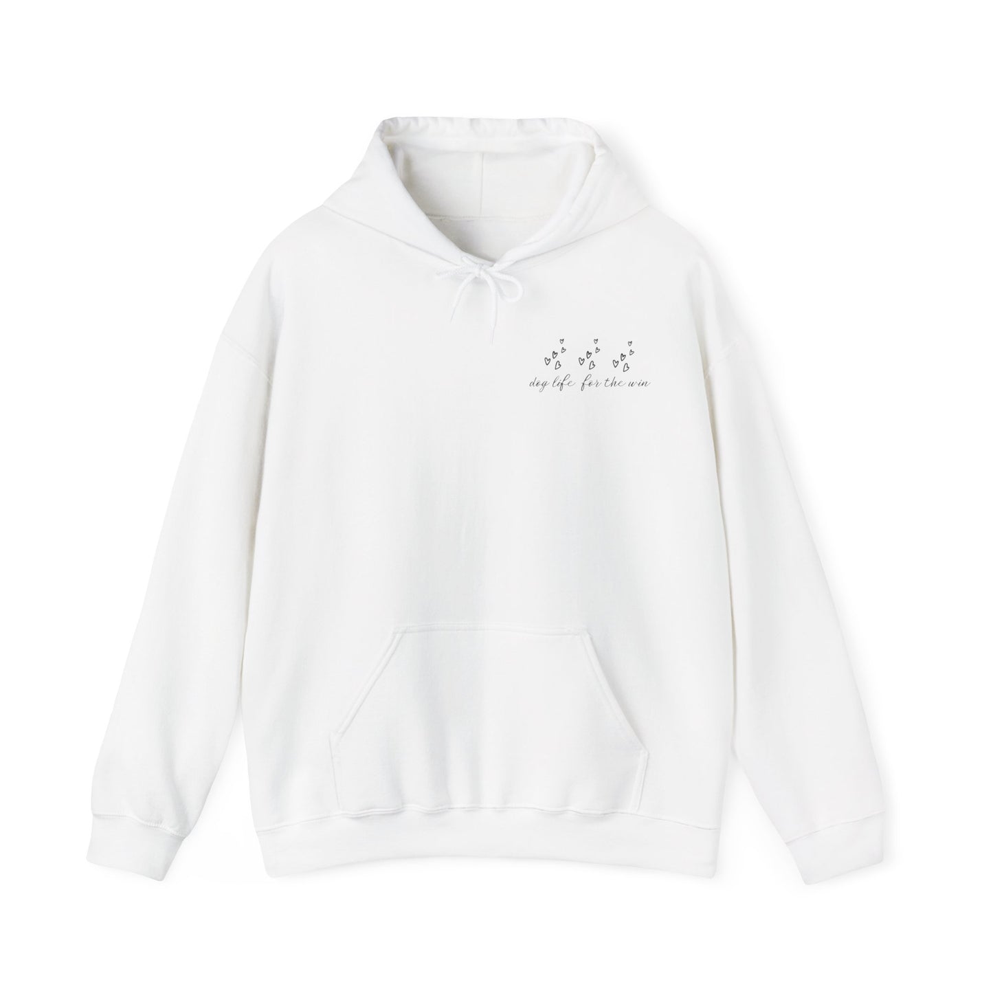 Dog Life for the Win Hoodie - Dog Mom Gift, Dog Lover Clothes