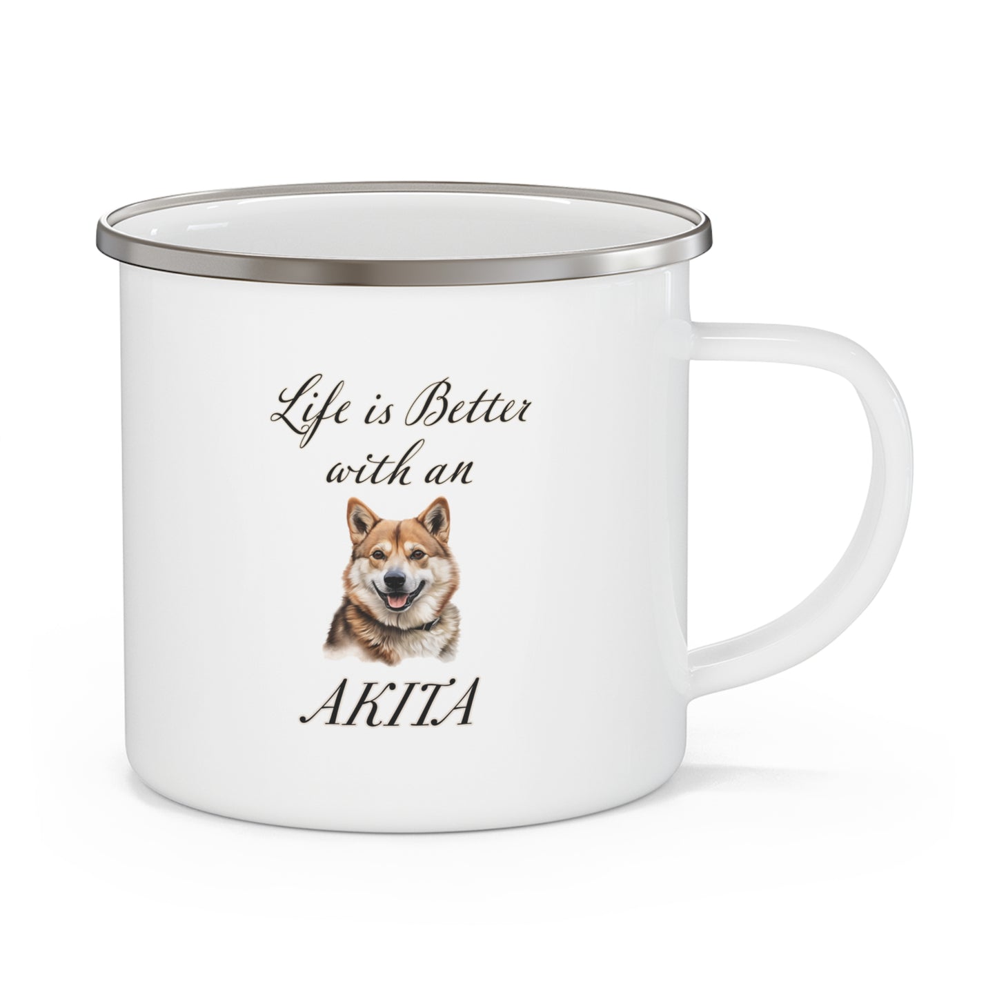 Life is Better with an Akita Enamel Camping Mug