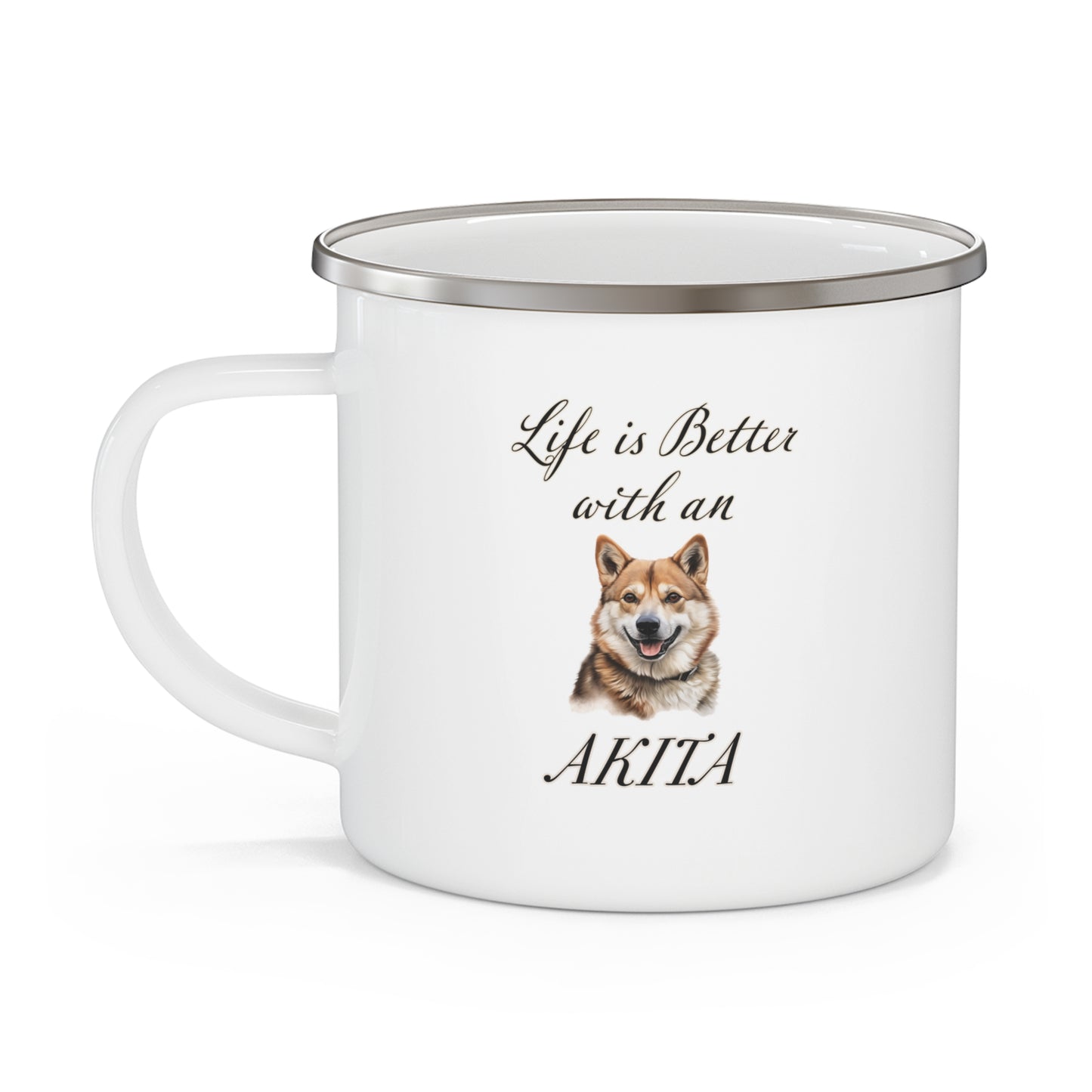 Life is Better with an Akita Enamel Camping Mug