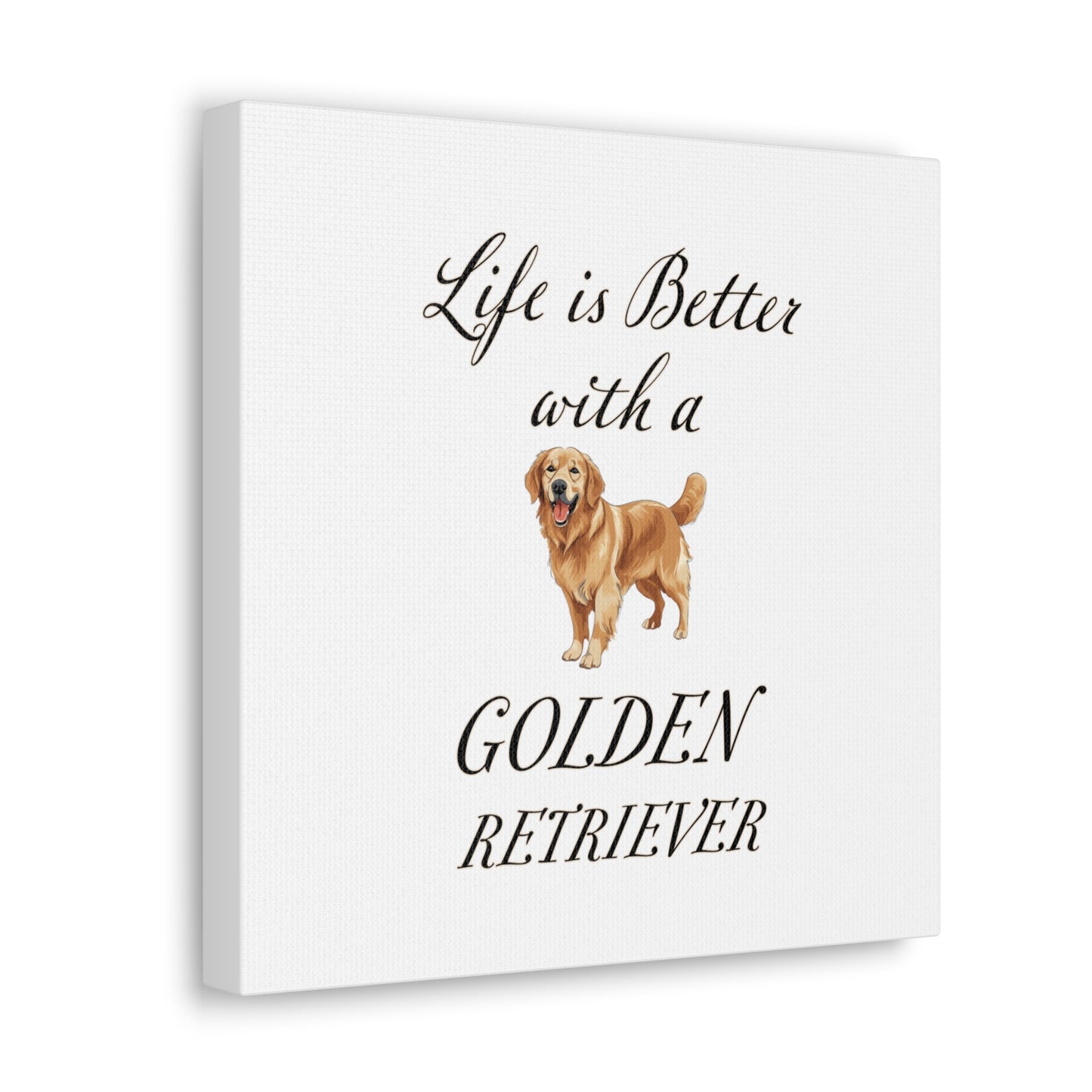 Life is Better with a Golden Retriever Print - Canvas Gallery Wraps