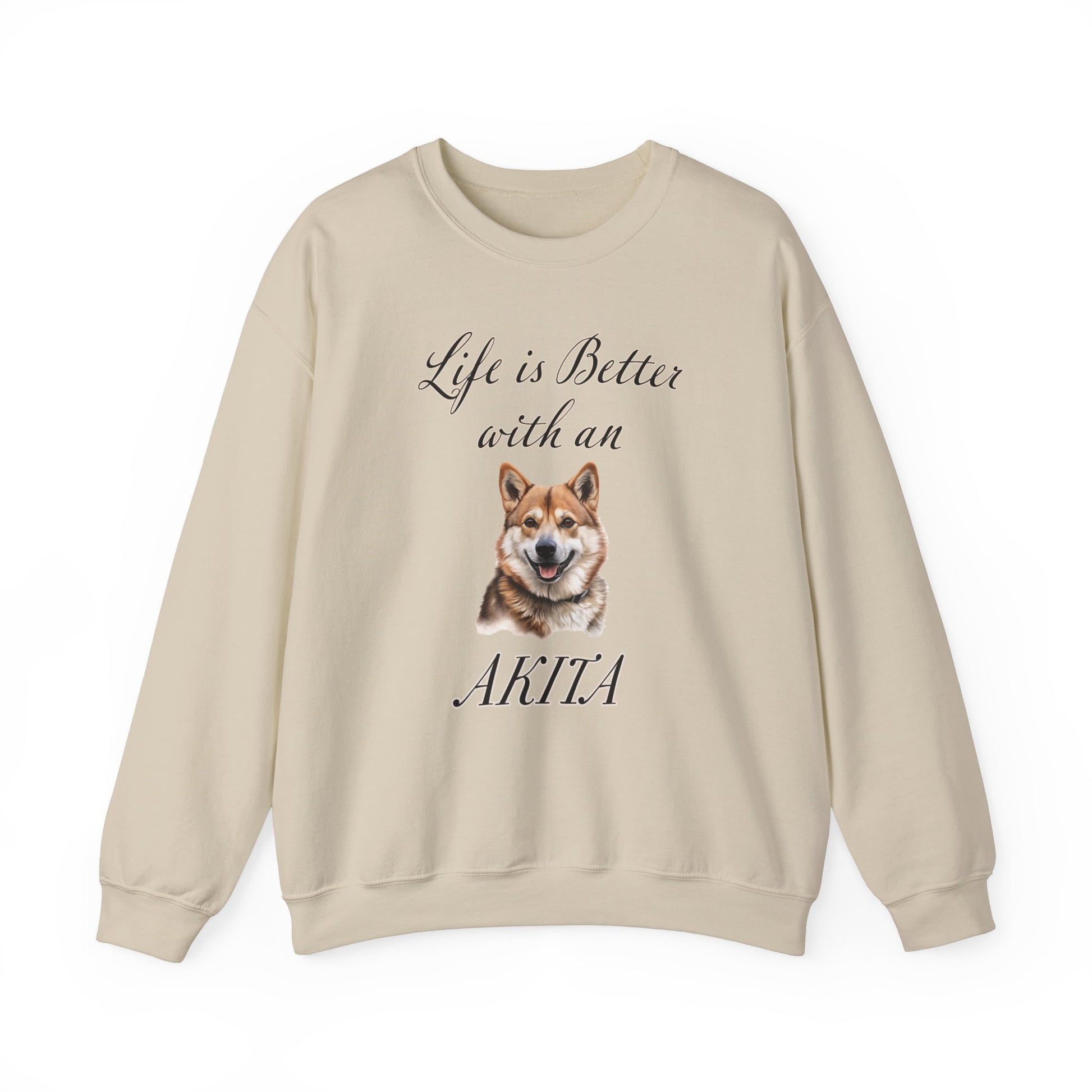 Life is Better with an Akita sweatshirt, sand color