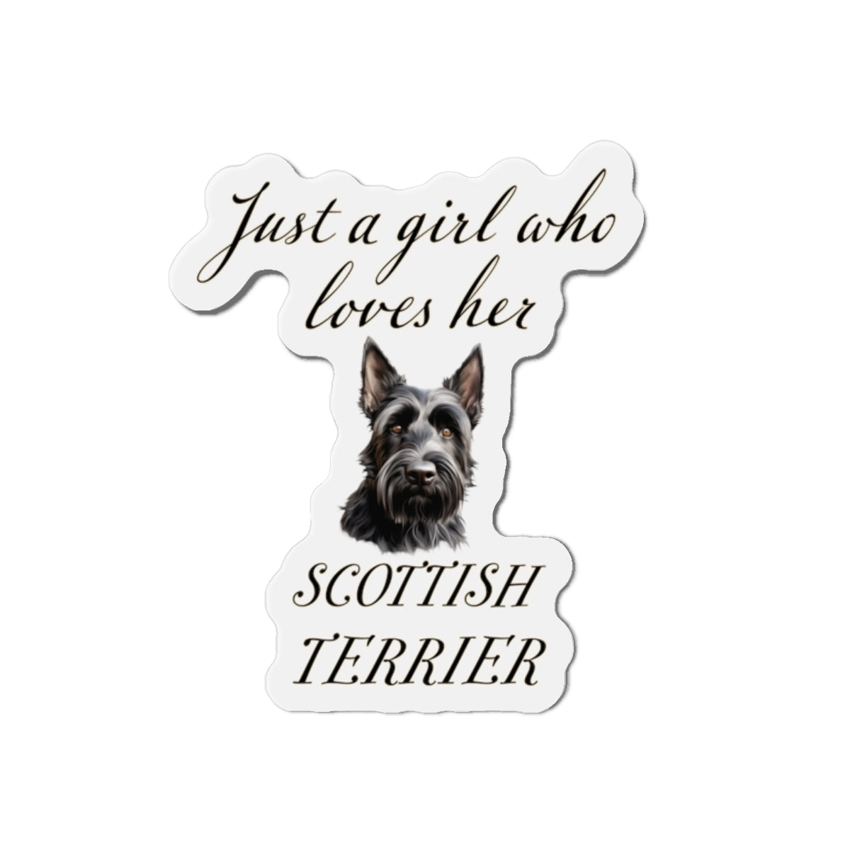 Just a Girl Who Loves Her Scottish Terrier Magnet | Die Cut Dog Magnet | Pet Kitchen Decor