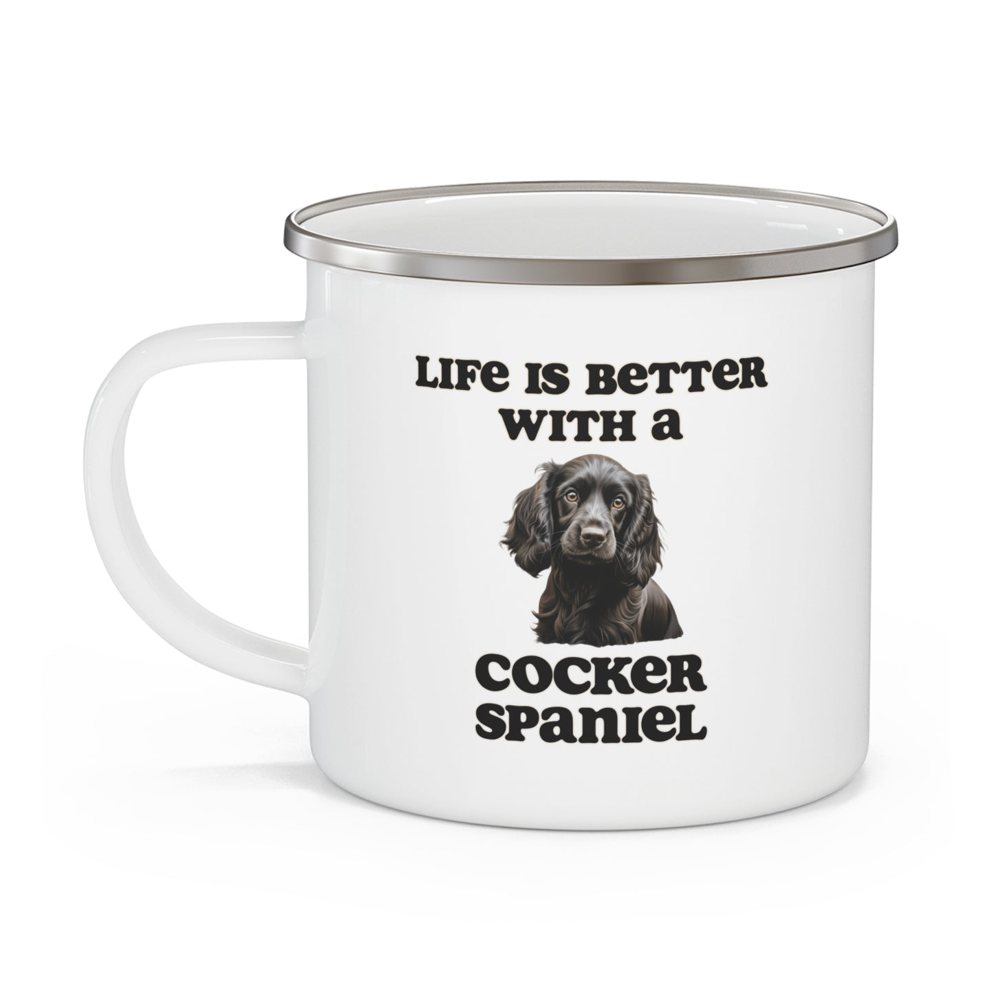 Black Cocker Spaniel Enamel Mug -  Life is Better with a Cocker Spaniel Camping Mug