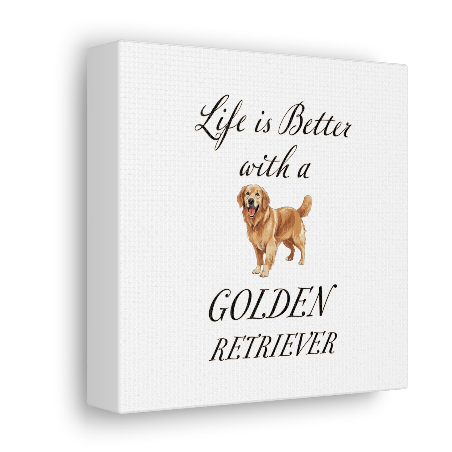 Life is Better with a Golden Retriever Print - Canvas Gallery Wraps