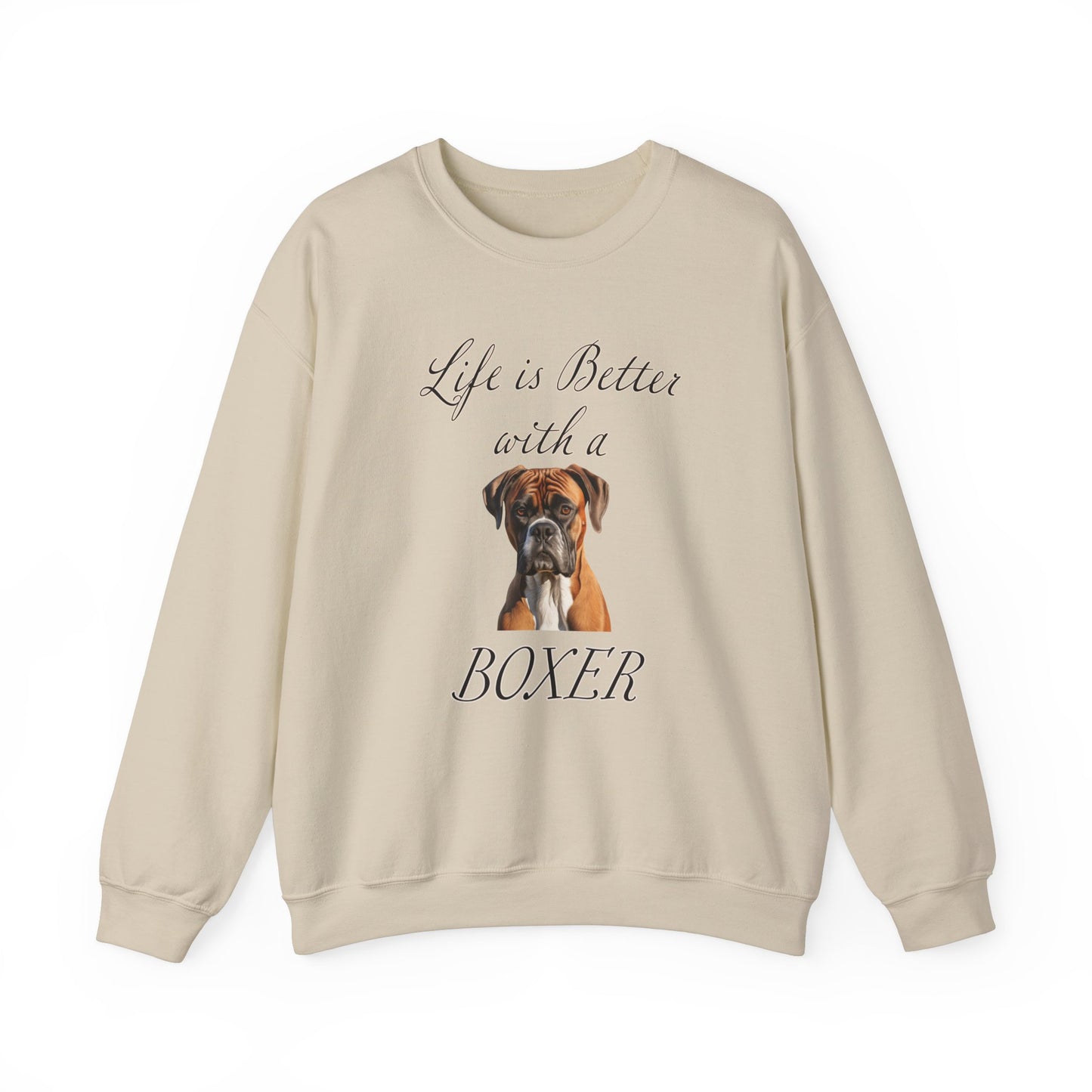 Boxer sweatshirt - Life is Better with a Boxer,  Dog Mom Shirt, Dog Dog Dad Shirt