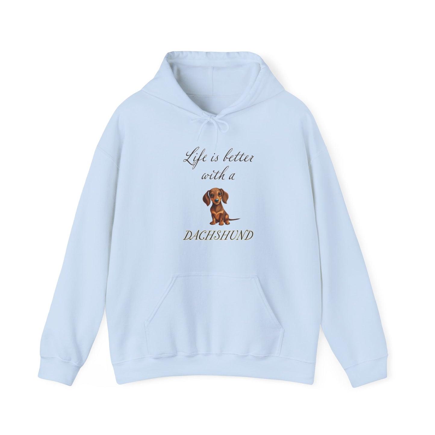 Life is Better with a Dachshund Hoodie - Unisex Heavy Blend Hooded Dog Mom or Dog Dad Sweatshirt, gift for Dog Mom, Gift for Dog Dad