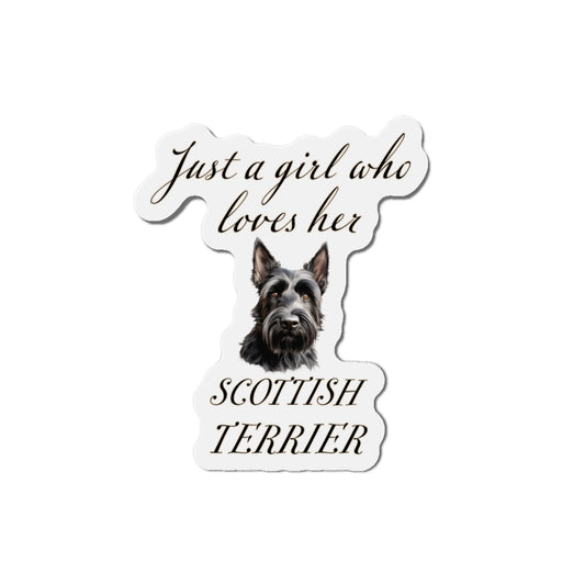 Just a Girl Who Loves Her Scottish Terrier Magnet | Die Cut Dog Magnet | Pet Kitchen Decor