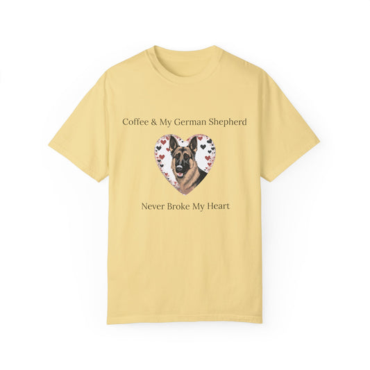 Coffee and My German Shepherd Never Broke My Heart T-shirt