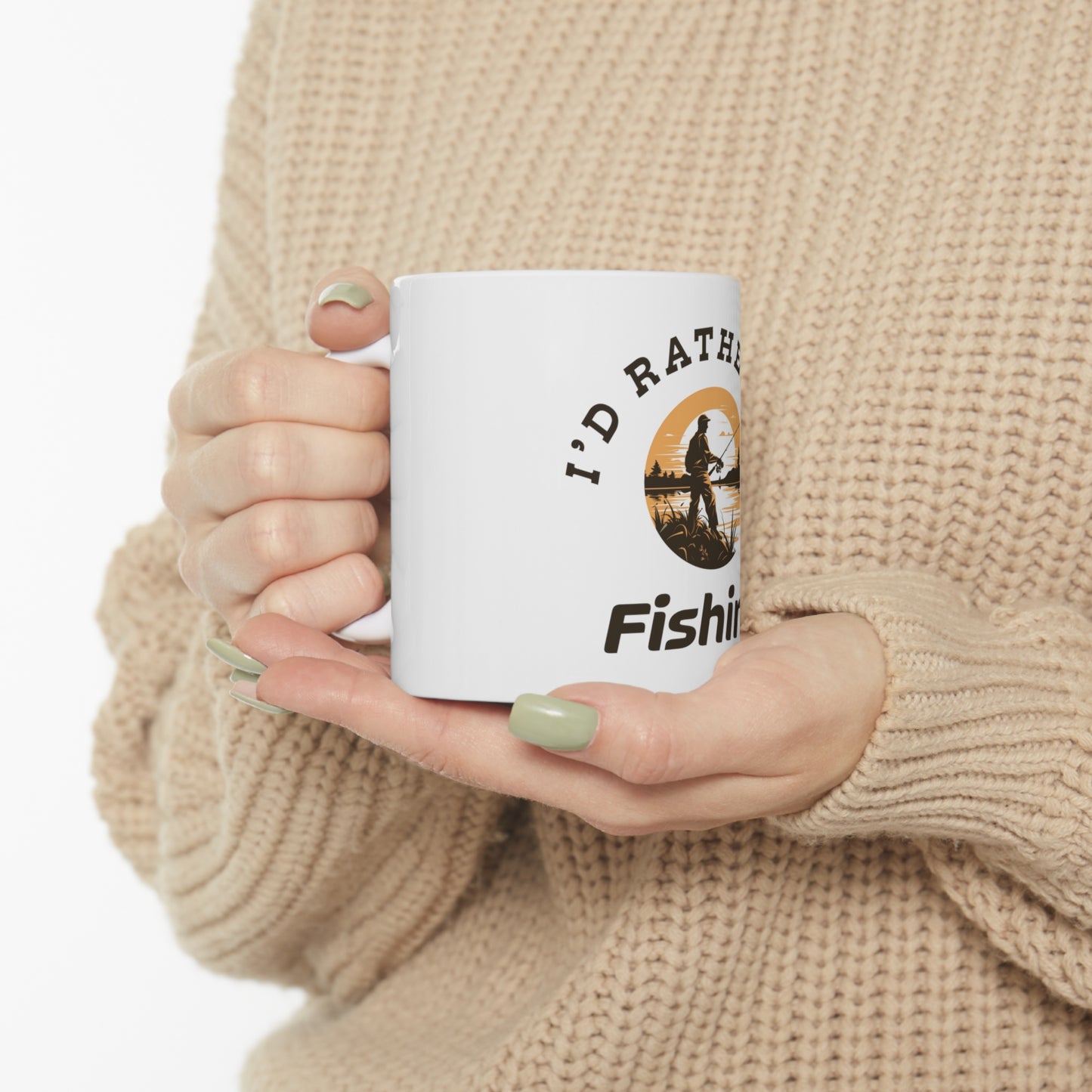 I'd Rather Be Fishing - 11oz