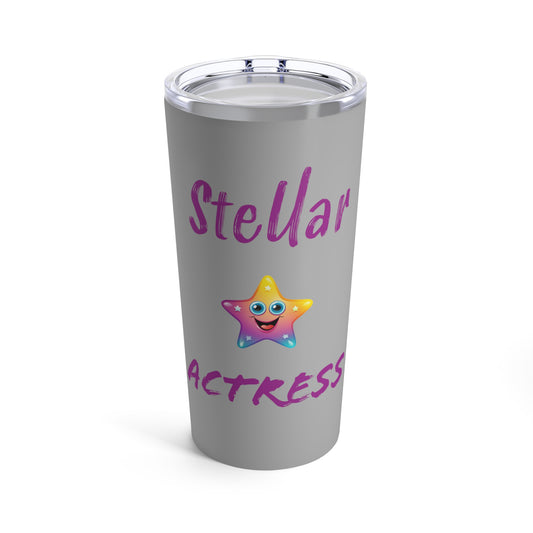 Grey Stellar Actress Stainless Steel Tumbler 20oz Actor Gift Travel Mug