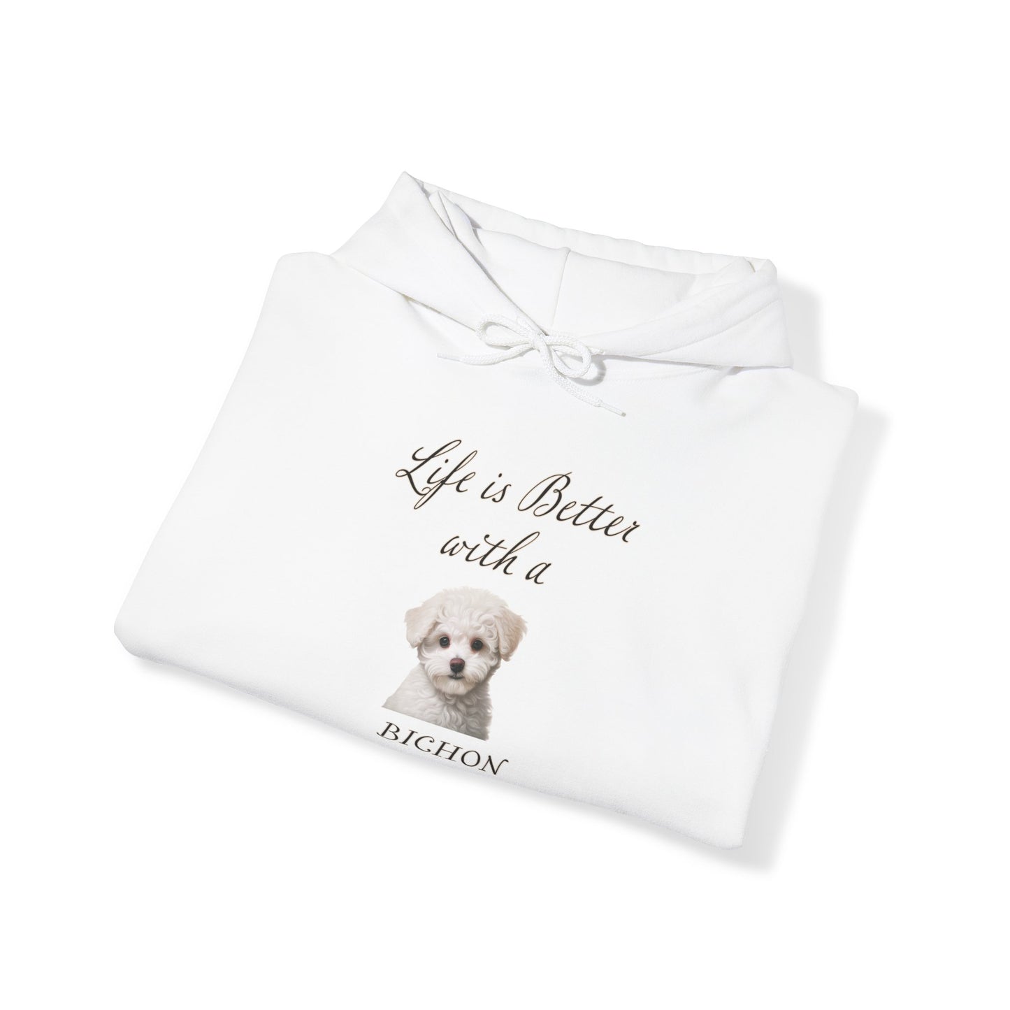 Bichon Frise Hoodie - Life is Better with a Bichon Frise Hooded Dog Mom or Dog Dad Sweatshirt, gift for Dog Mom