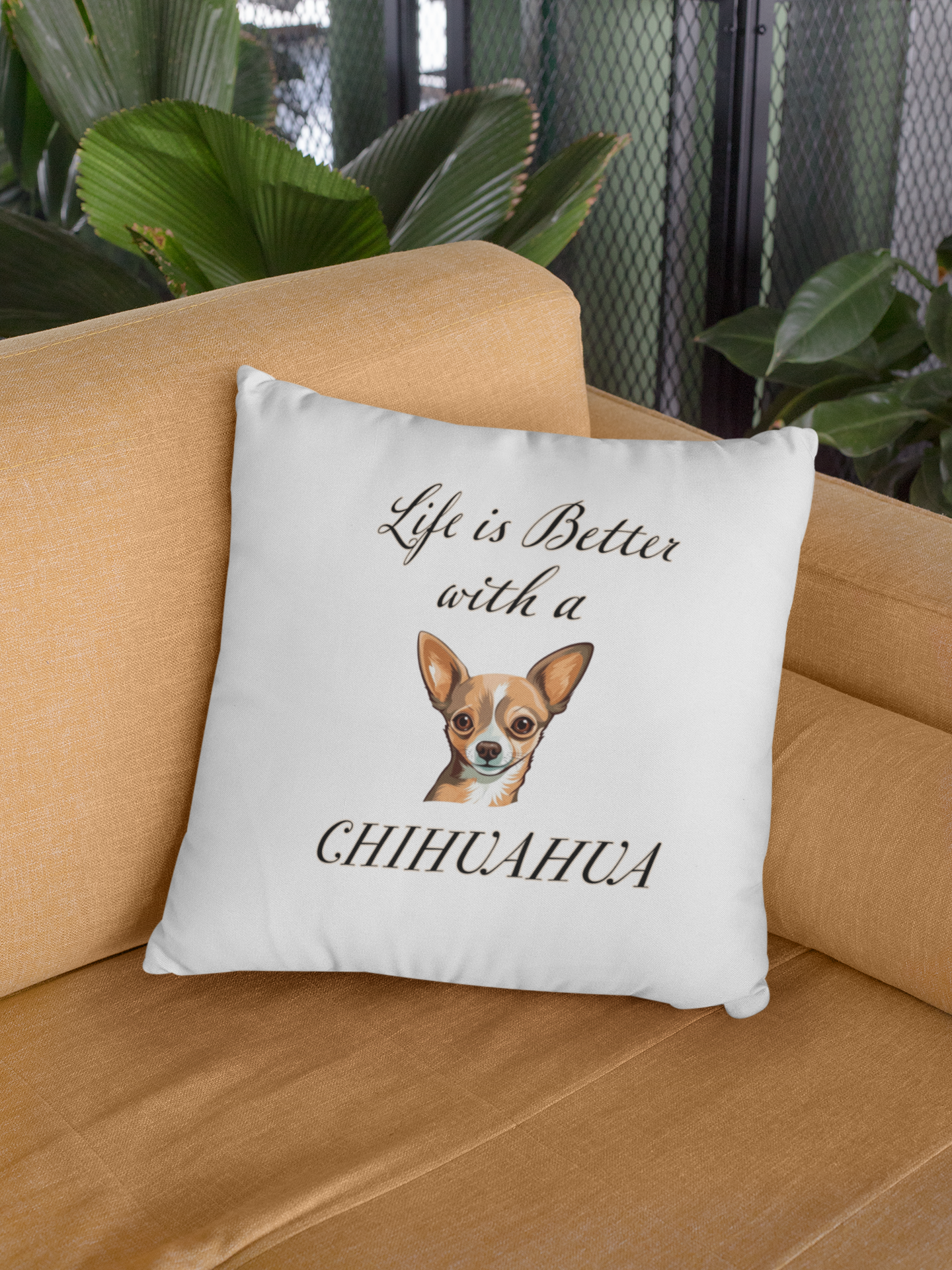 Life is Better with a Chihuahua Pillow - Spun Polyester Square White Throw Pillow
