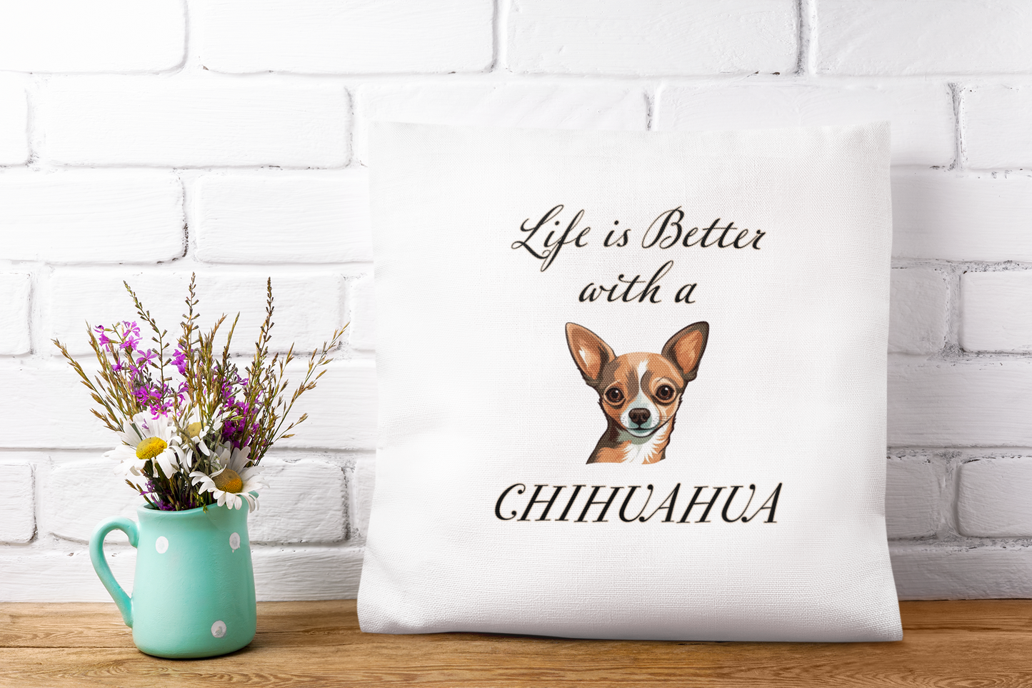 Life is Better with a Chihuahua Pillow - Spun Polyester Square White Throw Pillow