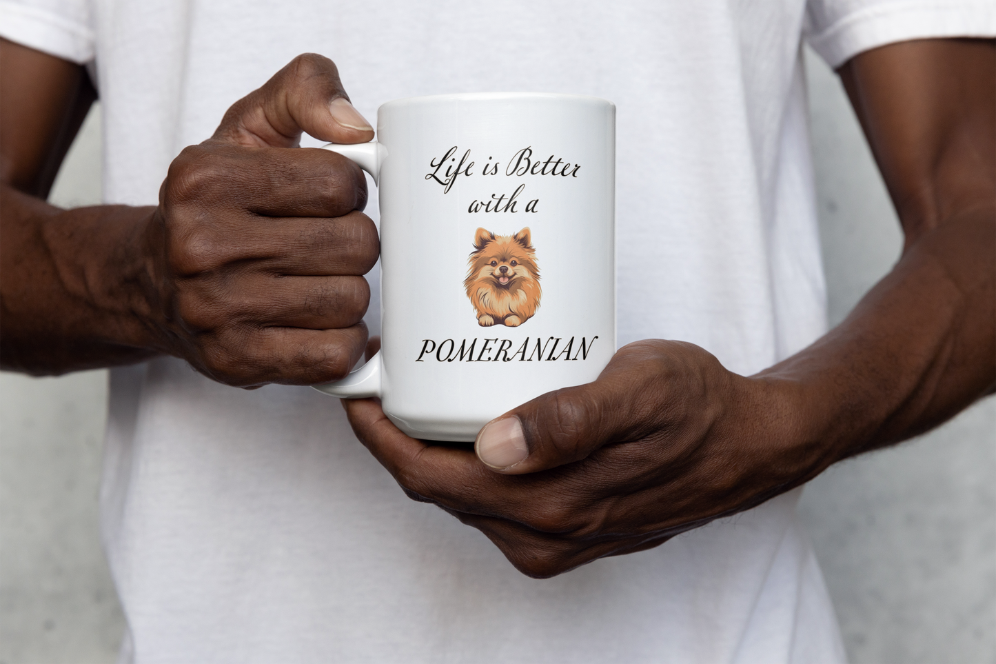 Life is Better with a Pomeranian Mug 15oz