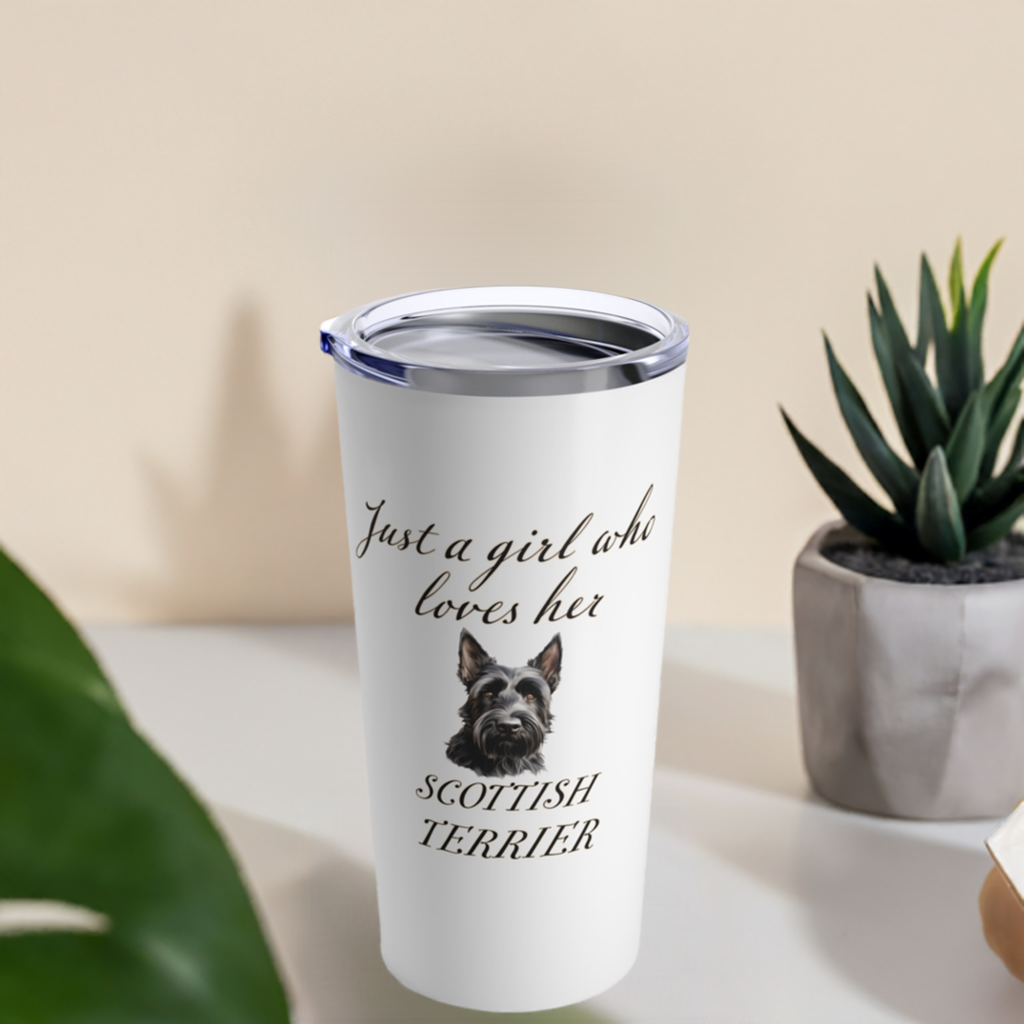Scottish Terrier Tumbler | Dog Travel Mug | Dog Mom Gift | Just a Girl Who Loves Her Scottish Terrier | Stainless Steel  20oz
