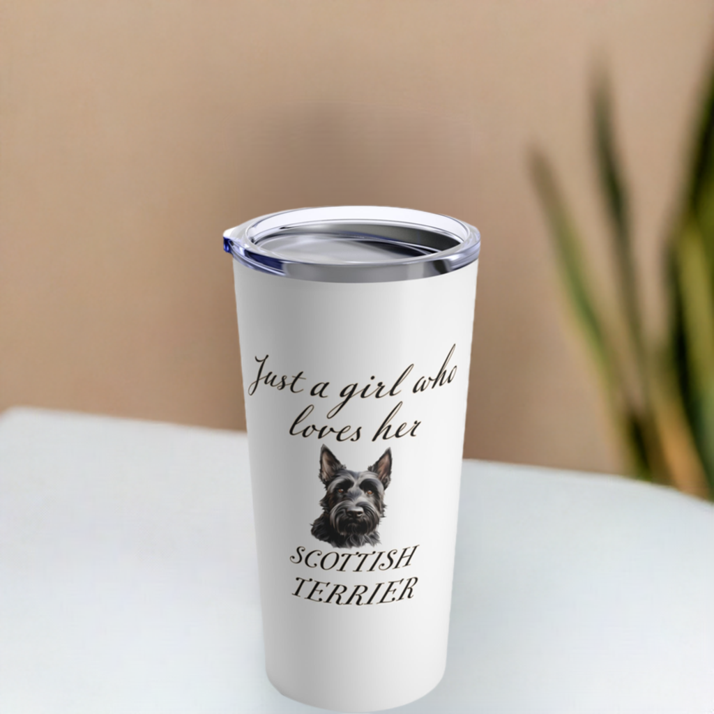 Scottish Terrier Tumbler | Dog Travel Mug | Dog Mom Gift | Just a Girl Who Loves Her Scottish Terrier | Stainless Steel  20oz