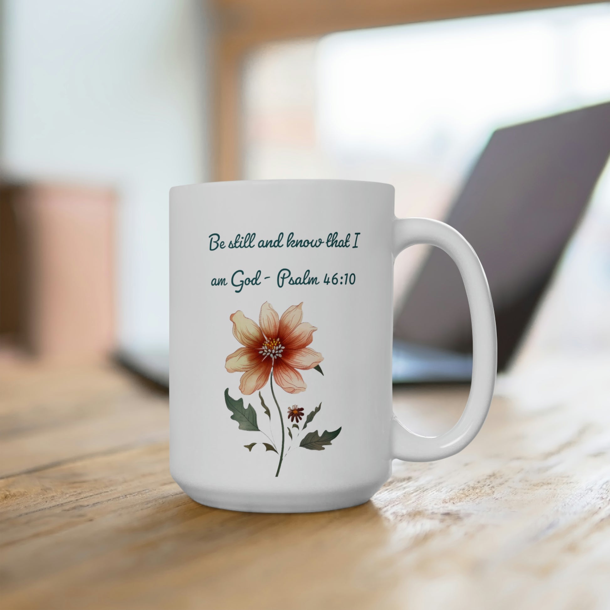 Be Still and Know that I am God coffee mug