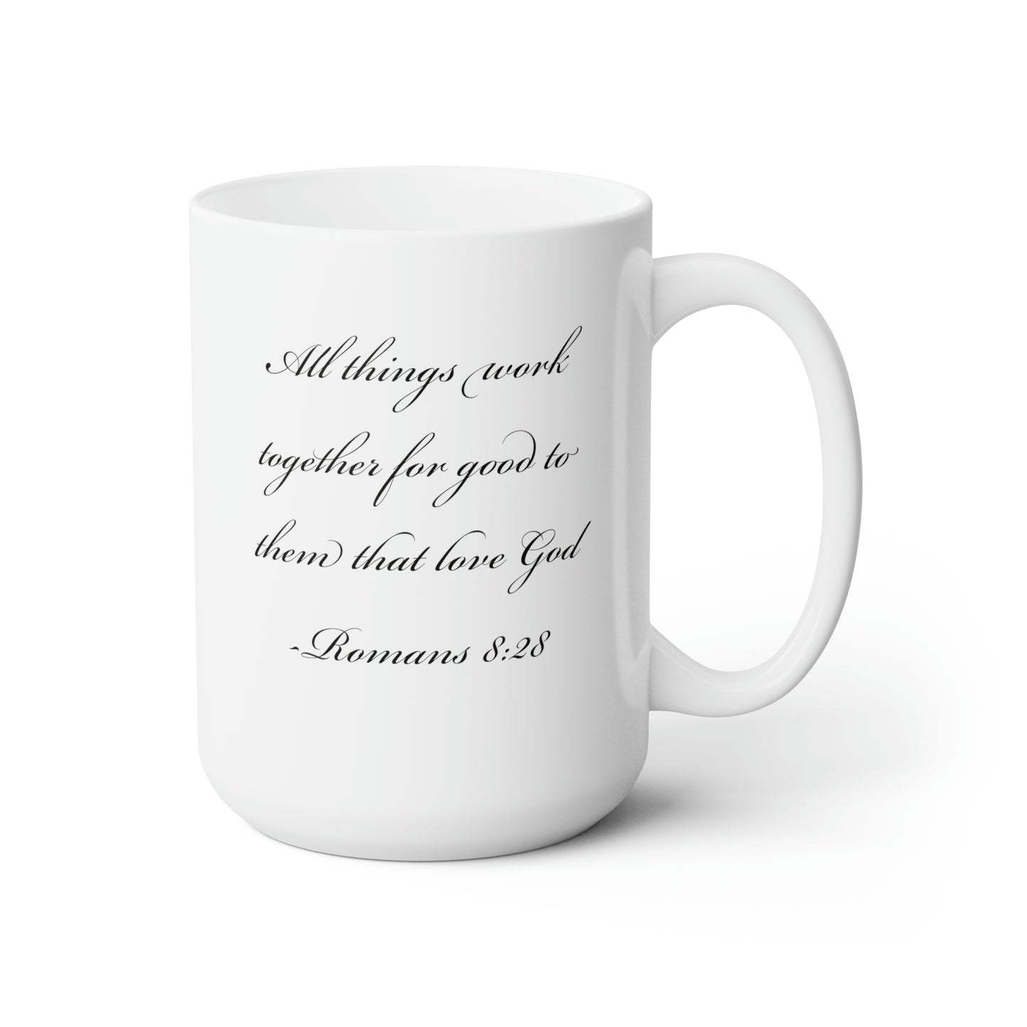 romans 8:28 mug All things work together for good